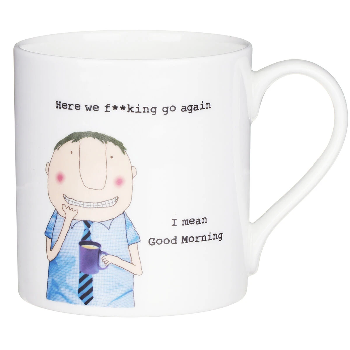 Rosie Made A Thing Here We F**King Go Again. Men’s Mug 1 Rosie Made A Thing Here We F**King Go Again. Men’s Mug