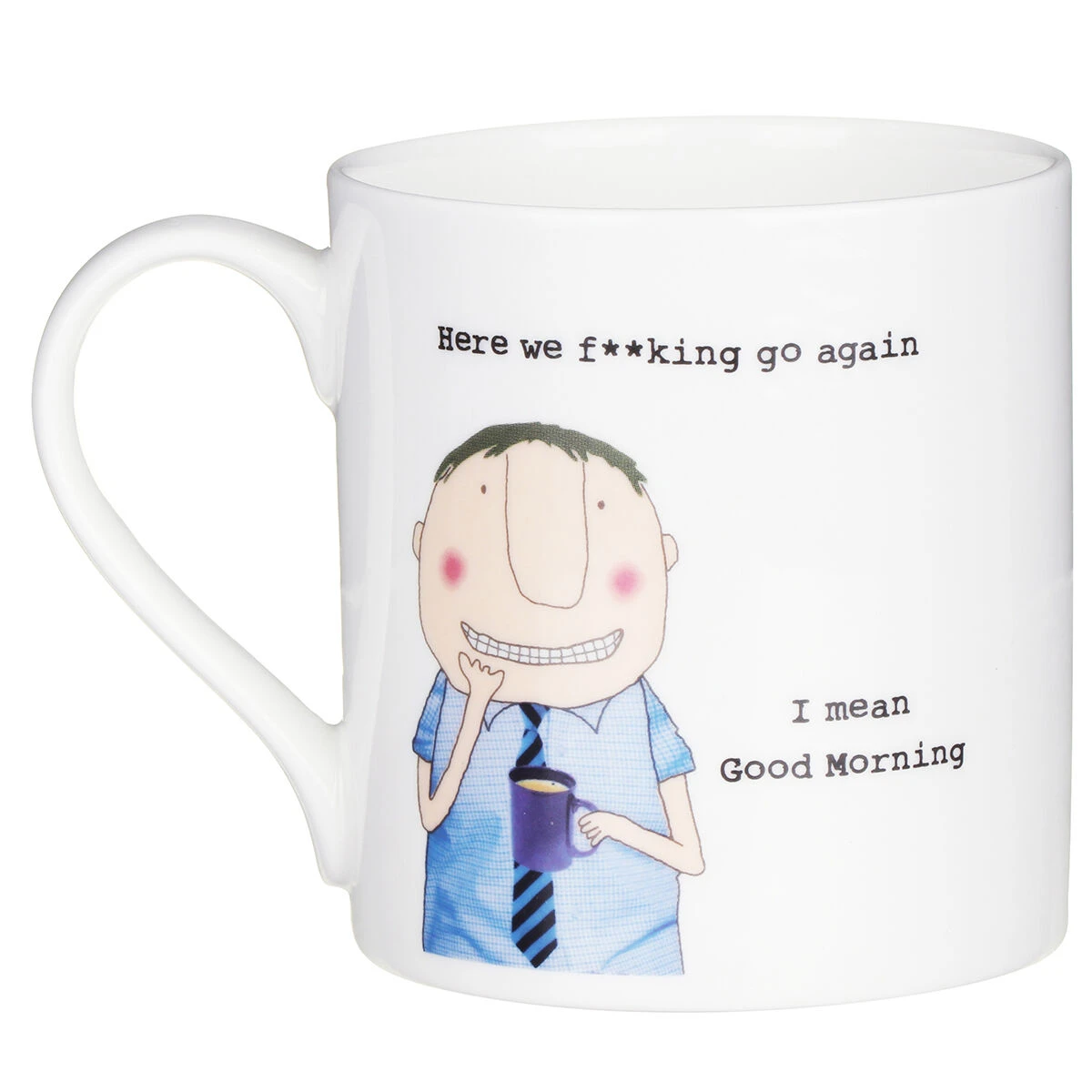 Rosie Made A Thing Here We F**King Go Again. Men’s Mug 2 Rosie Made A Thing Here We F**King Go Again. Men’s Mug - Image 2